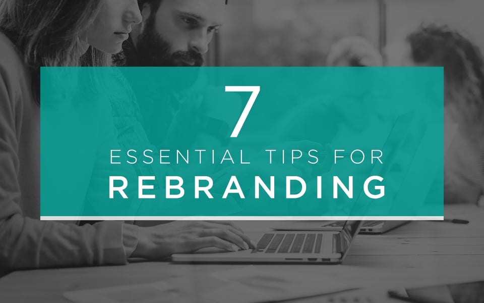 Rebranding Tips