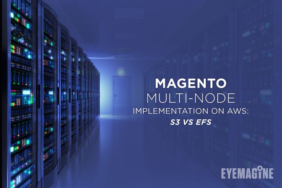 Magento Multi-Node Implementation on AWS 