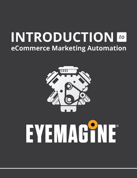Introduction To eCommerce Marketing Automation