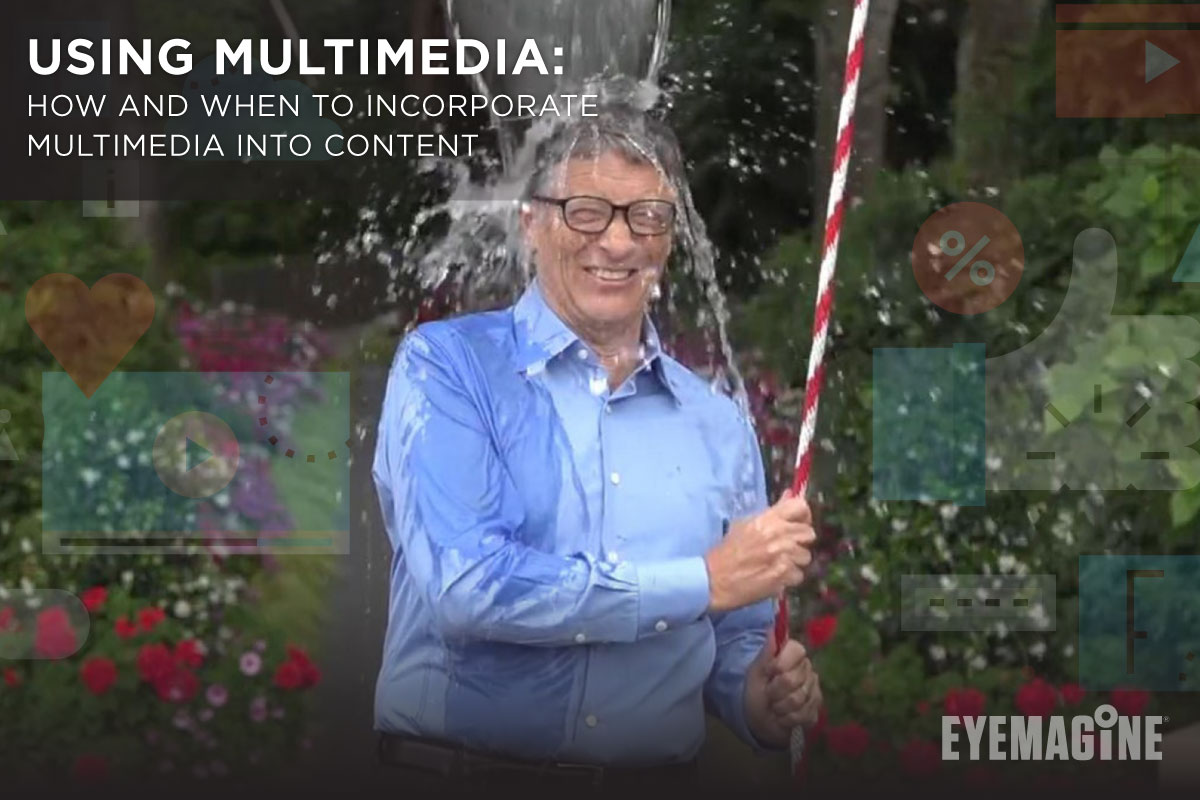 Multimedia Technology: How to Incorporate Multimedia Into Content